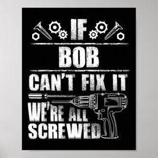 Bob Gift Namn åtgärdar det roligt med födelsedagsd Poster
