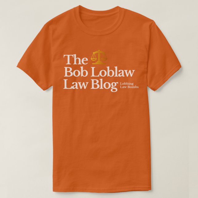 Bob Loblaw Law Blogg Lobning Law Bombs T Shirt (Design framsida)