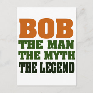 Bob - mannen, Myth, Legend Vykort