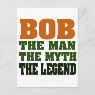 Bob - mannen, Myth, Legend Vykort