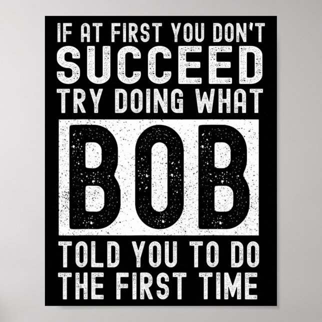 Bob Name Personalized Birthday Fun Christmas Joke  Poster (Framsidan)