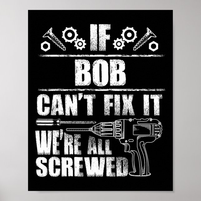 Bob Present Namn Fixa Det Rolig Födelsedag Personl Poster (Framsidan)