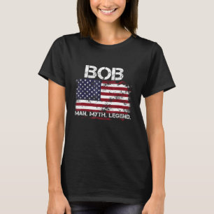 Bob The Man the Myth the Legend USA flagga Far s T Shirt