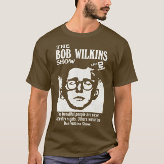 Bob Wilkins visar skräckvärdskapets funktion T Shirt