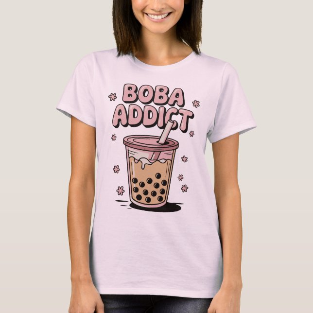 Boba Addict Bubble Tea T Shirt (Framsida)