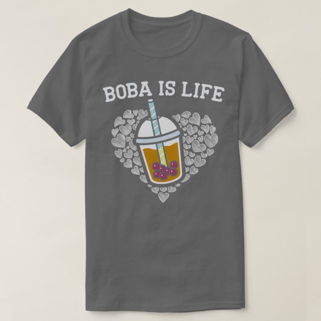 Boba är Life Bubble Tea Drinker Tapioca Mjölk Drin T Shirt (Design framsida)