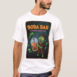 Boba Bar – De odödas favoritdryck! T-Shirt