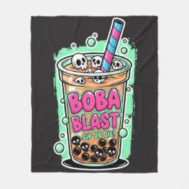Boba Blast – Sip or Die! – Fleece Blanket