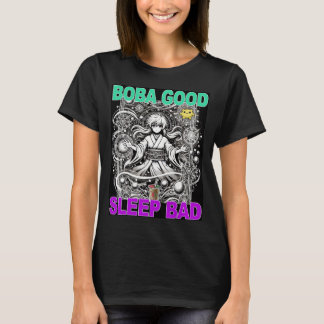 Boba Bra Sur Bad T-Shirt