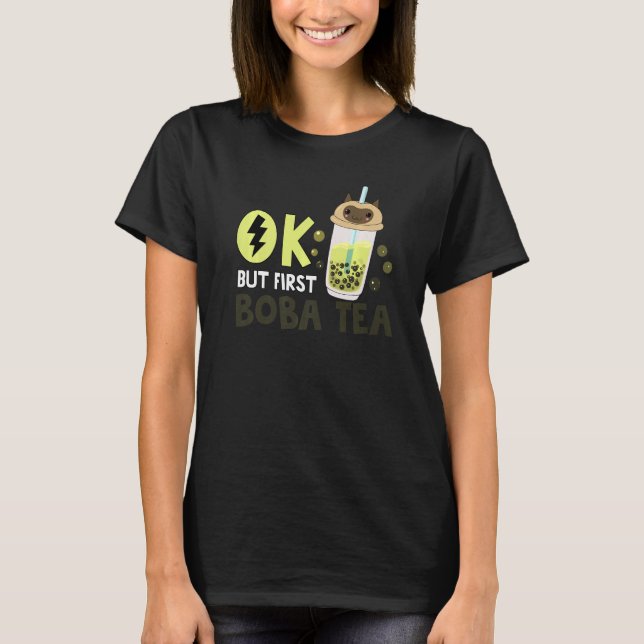 Boba Bubble Tea Ok men First Boba Tea 2 T Shirt (Framsida)
