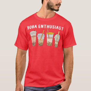 Boba Enthusiast Funny Kawaii Bubble Tea Boba Tea T Shirt