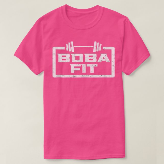 Boba Fit Gym Weightlift Fitness Funny T Shirt (Design framsida)