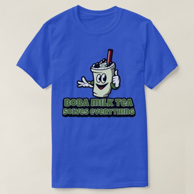 Boba Mjölk Tea löser allt som ler Kopp Ansikte T Shirt (Design framsida)
