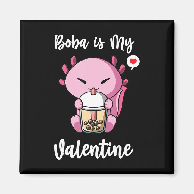 Boba Tea är My Valentine Axolotl Anti Valentiness  Magnet (Framsidan)