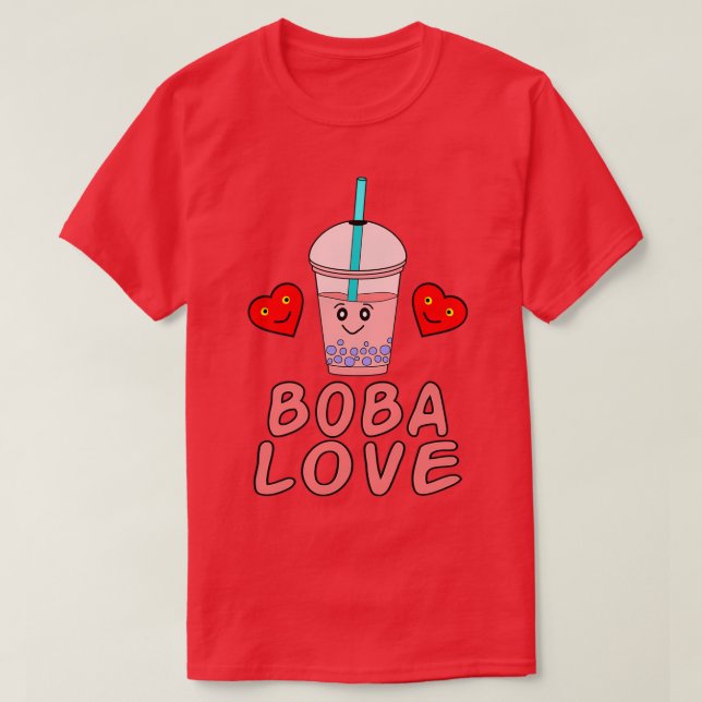 Boba Tea I Kärlek Boba Bubble Tea T Shirt (Design framsida)