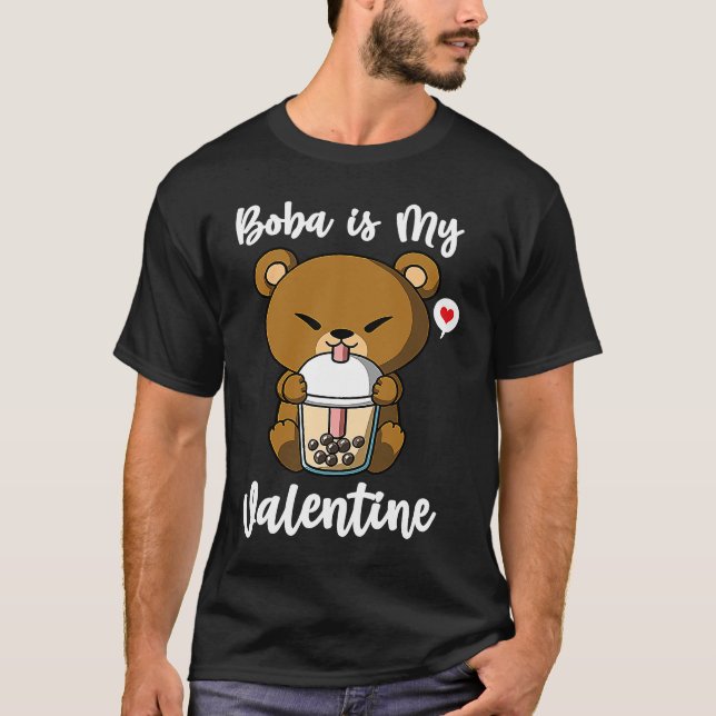 Boba Tea is My Valentine Bear Anti Valentines Day T Shirt (Framsida)
