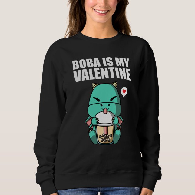 Boba Tea is My Valentine Dragon Anti Valentines Da T Shirt (Framsida)