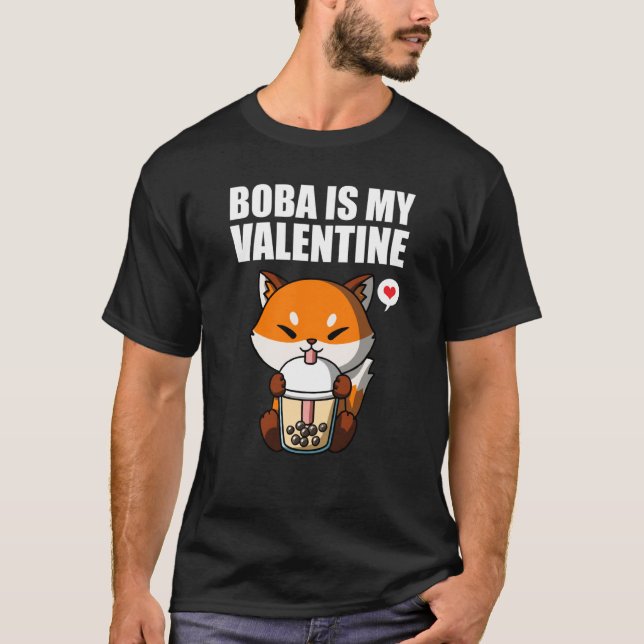 Boba Tea is My Valentine Fox Anti Valentines Day T Shirt (Framsida)