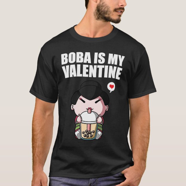 Boba Tea is My Valentine Geisha Anti Valentines Da T Shirt (Framsida)