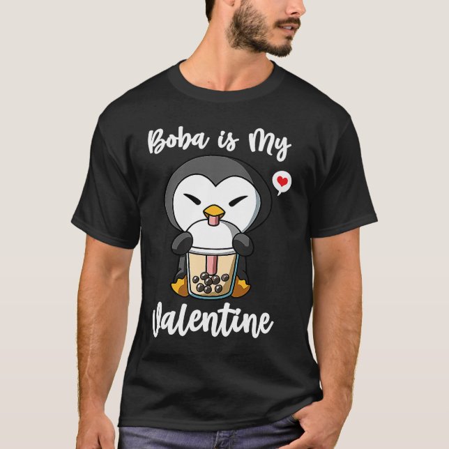 Boba Tea is My Valentine Penguin Anti Valentines D T Shirt (Framsida)