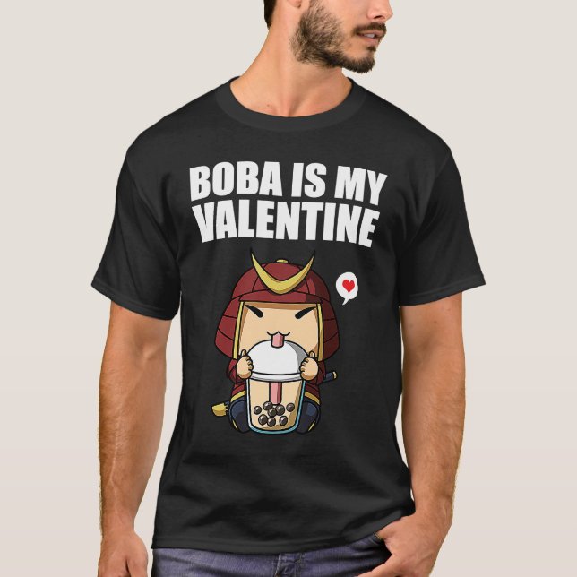 Boba Tea is My Valentine Samurai Anti Valentines D T Shirt (Framsida)