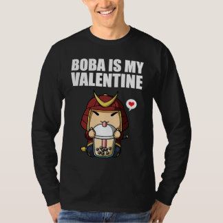 Boba Tea is My Valentine Samurai Anti Valentines D T Shirt