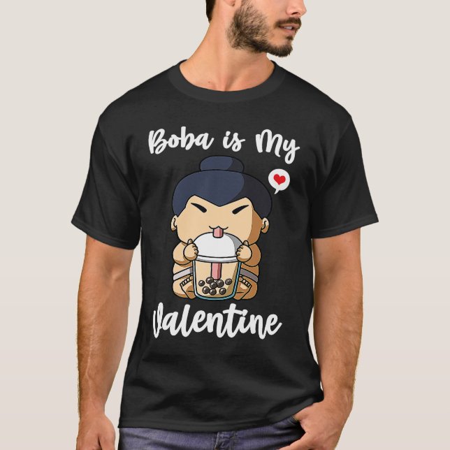 Boba Tea is My Valentine Sumo Wrestler Anti Valent T Shirt (Framsida)