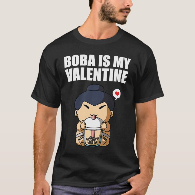 Boba Tea is My Valentine Sumo Wrestler Anti Valent T Shirt (Framsida)