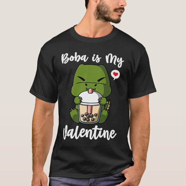 Boba Tea is My Valentine T Rex Dinosaur Anti Valen T Shirt (Framsida)
