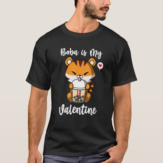 Boba Tea is My Valentine Tiger Anti Valentines Day T Shirt (Framsida)