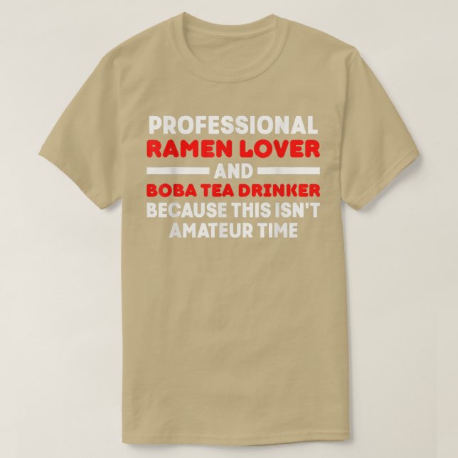 Boba Tea Ramen Cute Kawaii Bubble Mjölk Tea 247 T Shirt (Design framsida)