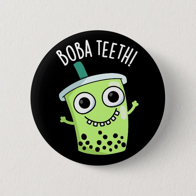 Boba Teeth Funny Boba Tea Pun Mörk BG Knapp (Framsida)