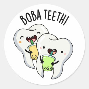 Boba Teeth Funny Boba Tea Pun Runt Klistermärke