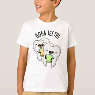 Boba Teeth Funny Boba Tea Pun T Shirt