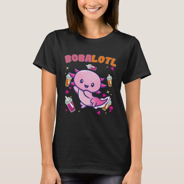 Bobalotl Axolotl Boba Tea Bubble Milk  4 T Shirt (Framsida)