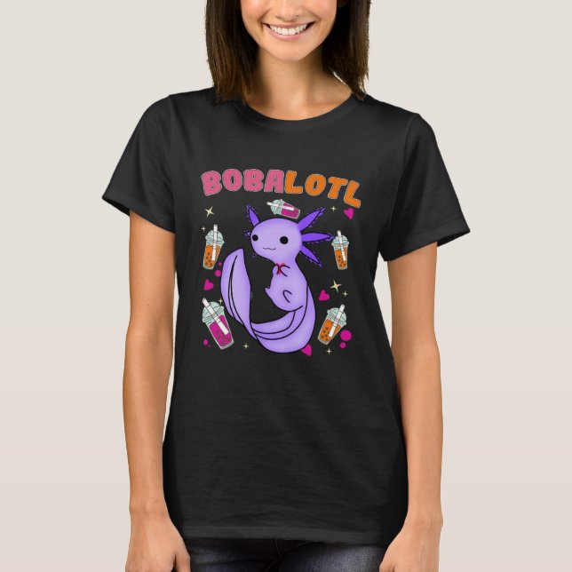 Bobalotl Axolotl Boba Tea Bubble Milk  7 T Shirt (Framsida)
