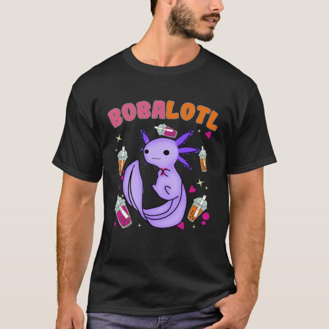 Bobalotl Axolotl Boba Tea Bubble Milk  7 T Shirt (Framsida)