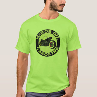 - Bobber - Motor Oil - Gasoline T-shirt