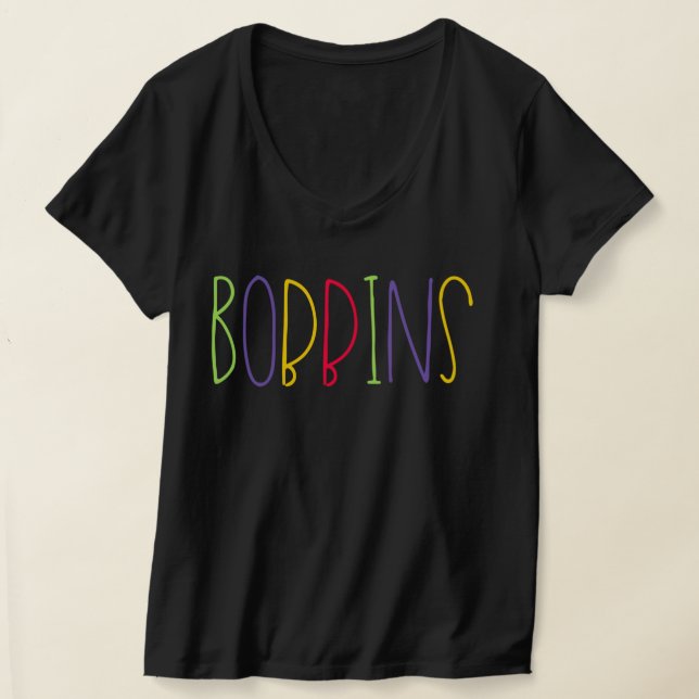 Bobbins, Manchester, Northern Slang For Rubbish T Shirt (Laydown)