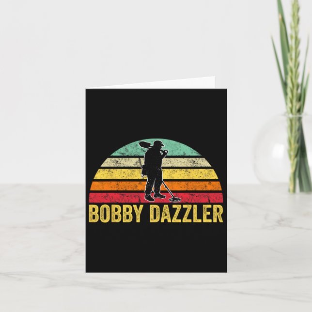 Bobby Dazzler Hunter Funny Hunting Älskare Kort (Framsida)