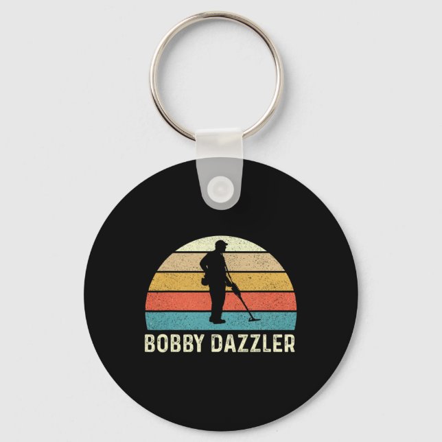 Bobby Dazzler Hunter Funny Hunting Älskare Shirt Nyckelring (Framsida)