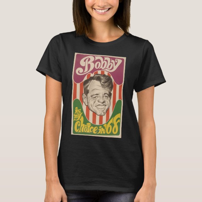 Bobby Kennedy 🇺 president 1968 Retro T Shirt (Framsida)