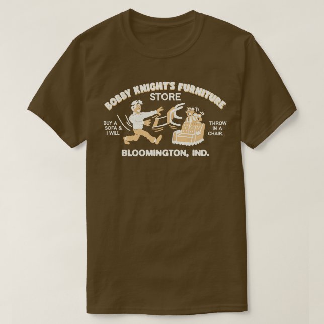Bobby Knight FurnMöbler Store T Shirt (Design framsida)