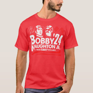 Bobby och Naughton Jr för 2024 T Shirt