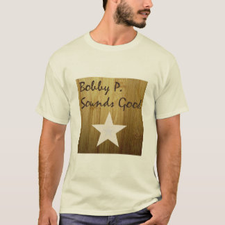 Bobby P. [bra albumkonstverk för ljud] T-tröja T-shirt