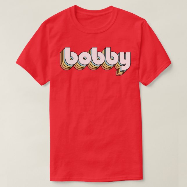 Bobby Retro Rainbow Typography Faded Stil T Shirt (Design framsida)