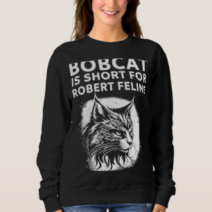 Bobcat är Kort för Kattdjurets Superskoj Cat T Shirt