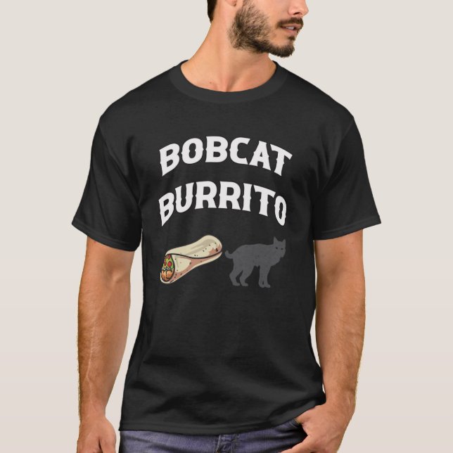 Bobcat Burrito Trapper Hunter T Shirt (Framsida)