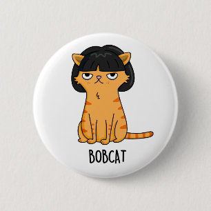 Bobcat Funny Cat Bob Hair Pun Knapp