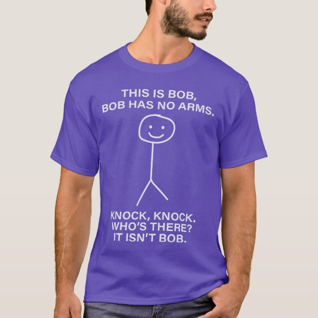 Bobhis är Bob Bob Har Inga Armar Bob Namn Anpassa T Shirt (Framsida)